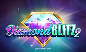 Diamond Blitz 2 tại Gamvip
